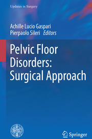 Pelvic Floor Disorders Surgical Approach Ebook Ellibs