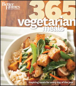 Better Homes & Gardens 365 Vegetarian Meals | E-kirja | Ellibs E-kirjakauppa