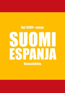 Suomi-espanja sanastokirja | E-kirja | Ellibs E-kirjakauppa
